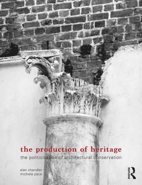 Michela Pace, Alan Chandler - Production of Heritage, E-bok. Tillgänglighet: Lägg i varukorg