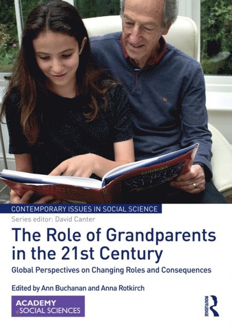 Anna Rotkirch, Ann Buchanan - Role of Grandparents in the 21st Century, E-bok