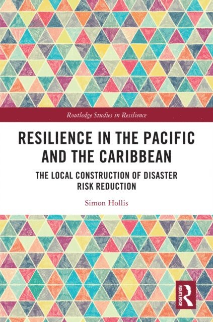 Simon Hollis - Resilience in the Pacific and the Caribbean, E-bok