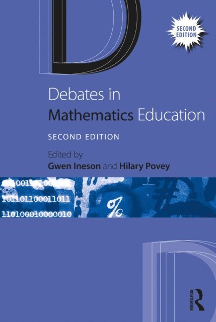 Hilary Povey, Gwen Ineson - Debates in Mathematics Education, E-bok