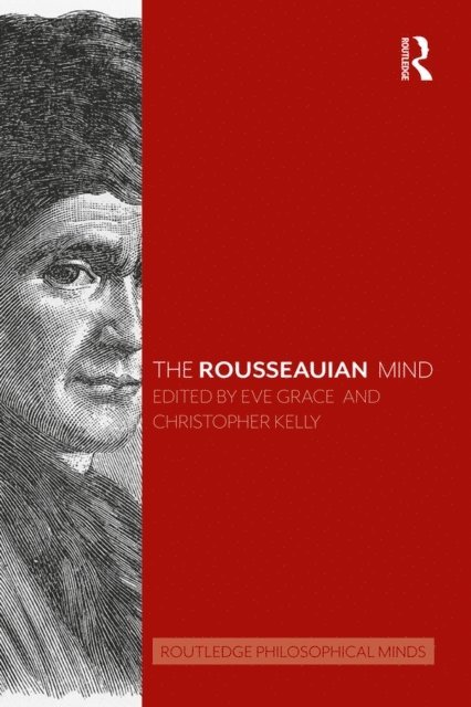Christopher Kelly, Eve Grace - Rousseauian Mind, E-bok