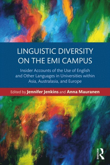 Anna Mauranen, Jennifer Jenkins - Linguistic Diversity on the EMI Campus, E-bok