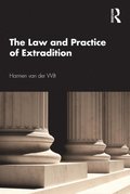 Law and Practice of Extradition