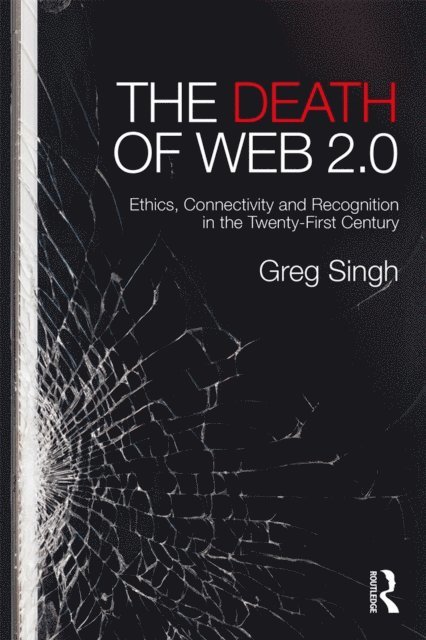 Greg Singh - Death of Web 2.0, E-bok