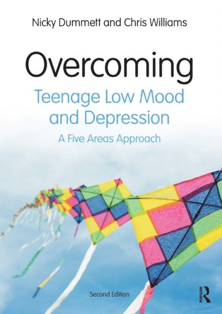 Chris Williams, Nicky Dummett - Overcoming Teenage Low Mood and Depression, E-bok