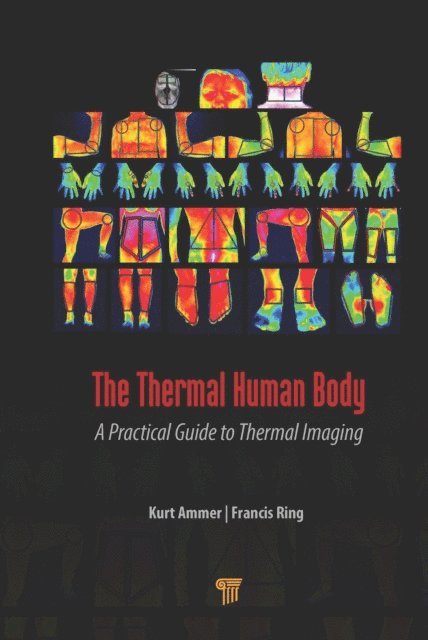 Francis Ring, Kurt Ammer - Thermal Human Body, E-bok