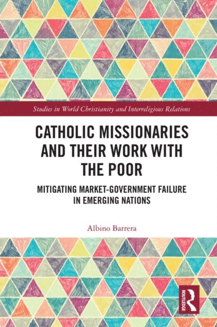 Albino Barrera - Catholic Missionaries and Their Work with the Poor, E-bok