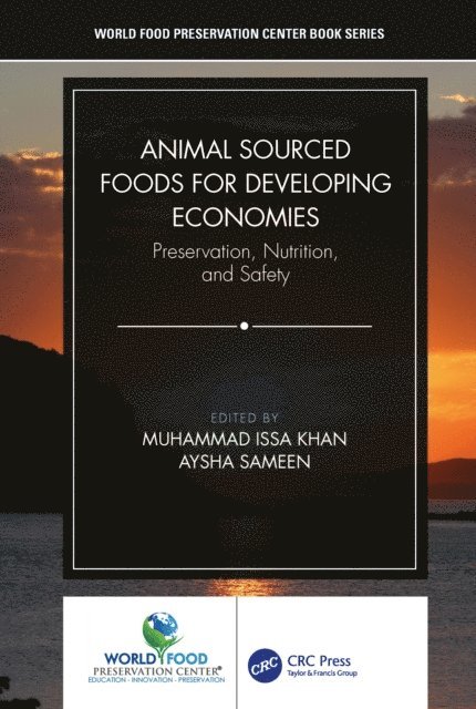 Aysha Sameen, Muhammad Issa Khan - Animal Sourced Foods for Developing Economies, E-bok