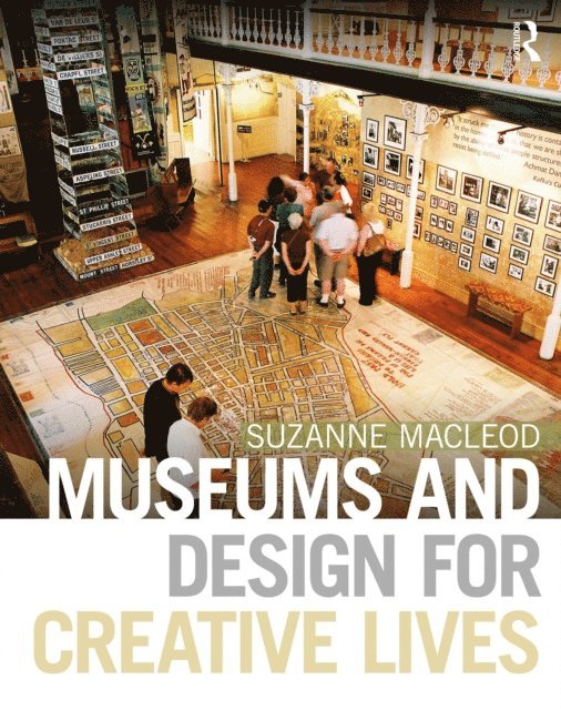 Suzanne MacLeod - Museums and Design for Creative Lives, E-bok
