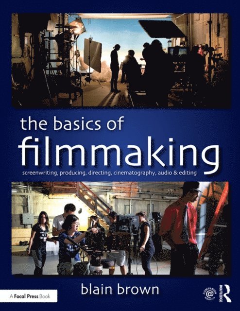 Blain Brown - Basics of Filmmaking, E-bok