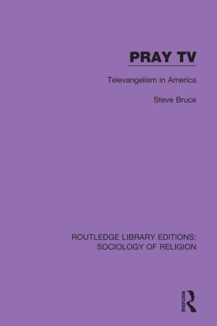 Steve Bruce - Pray TV, E-bok