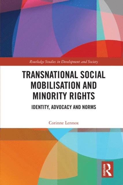 Corinne Lennox - Transnational Social Mobilisation and Minority Rights, E-bok