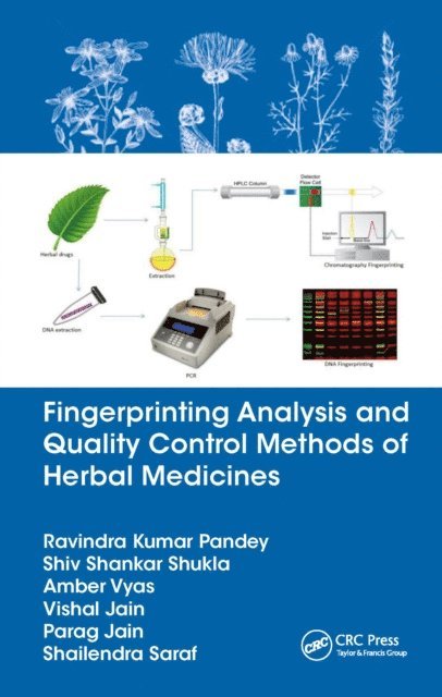 Shailendra Saraf, Parag Jain, Vishal Jain, Amber Vyas, Shiv Shankar Shukla, Ravindra Kumar Pandey - Fingerprinting Analysis and Quality Control Methods of Herbal Medicines, E-bok