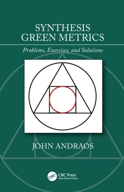 John Andraos - Synthesis Green Metrics, E-bok