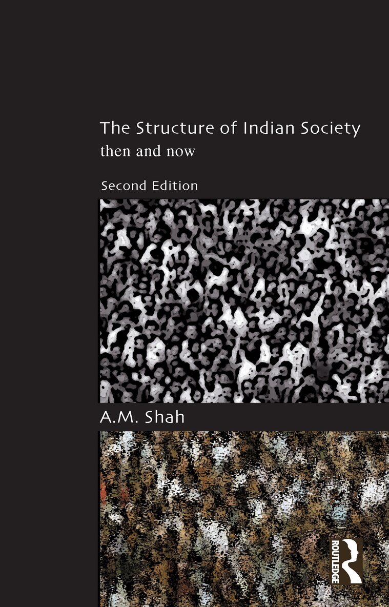 A. M. Shah - Structure of Indian Society, E-bok