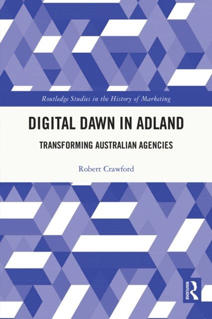 Robert Crawford - Digital Dawn in Adland, E-bok