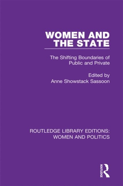 Anne Showstack Sassoon - Women and the State, E-bok