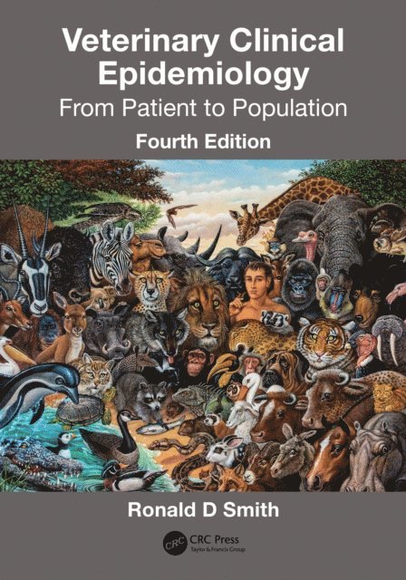 Ronald D. Smith - Veterinary Clinical Epidemiology, E-bok