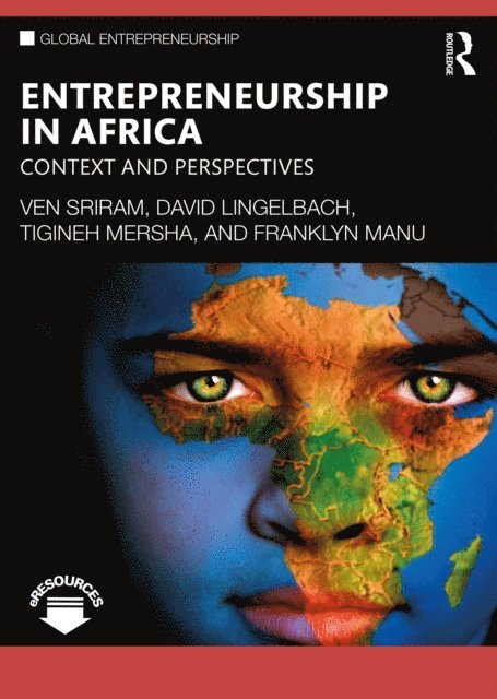 Franklyn Manu, Tigineh Mersha, David Lingelbach, Ven Sriram - Entrepreneurship in Africa, E-bok