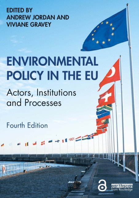 Viviane Gravey, Andrew Jordan - Environmental Policy in the EU, E-bok