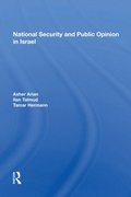 National Security And Public Opinion In Israel