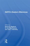 NATO's Eastern Dilemmas