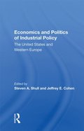 Economics And Politics Of Industrial Policy