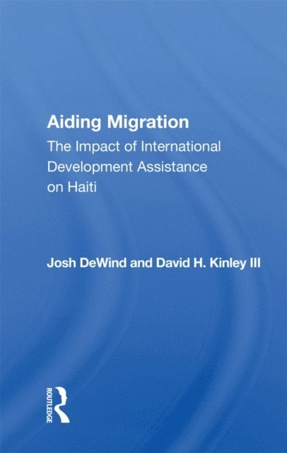 Josh DeWind - Aiding Migration, E-bok