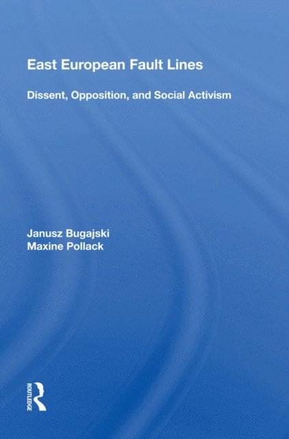 Janusz Bugajski - East European Fault Lines, E-bok