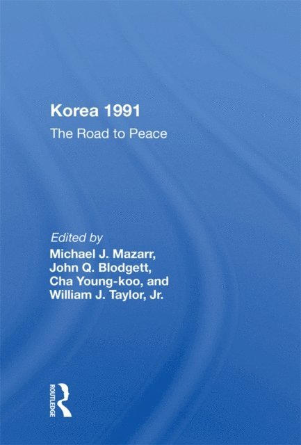 Michael J. Mazarr - Korea 1991, E-bok
