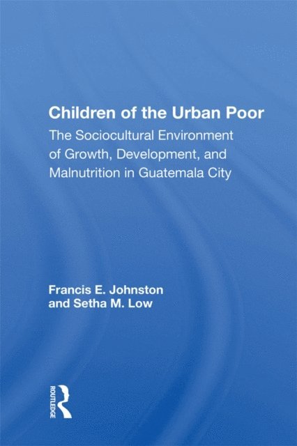 Francis E. Johnston - Children Of The Urban Poor, E-bok