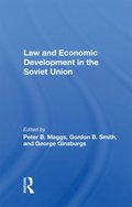Law And Economic Development In The Soviet Union
