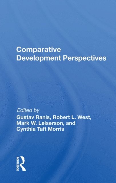 Gustav Ranis - Comparative Development Perspectives, E-bok