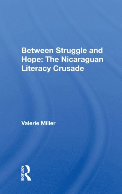 Valerie Miller - Between Struggle And Hope, E-bok