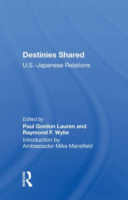 Paul Gordon Lauren - Destinies Shared, E-bok