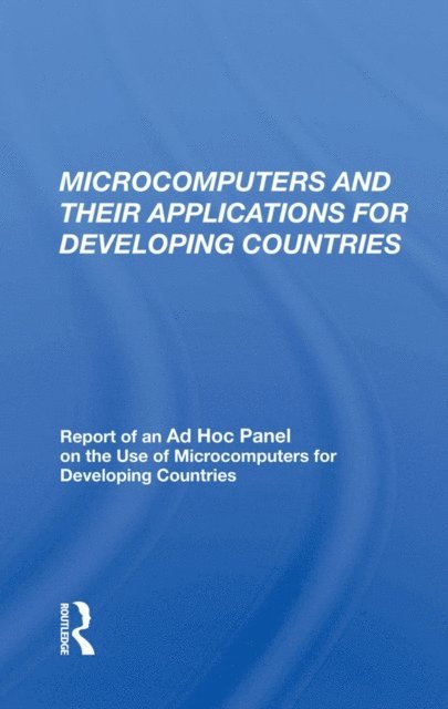 Microcomputers and their Applications for Developing Countries