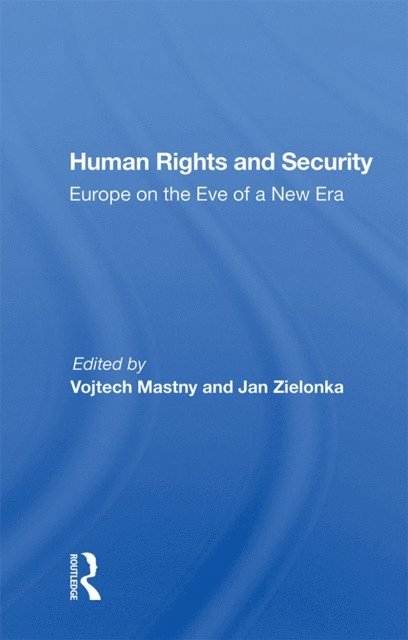Vojtech Mastny - Human Rights And Security, E-bok