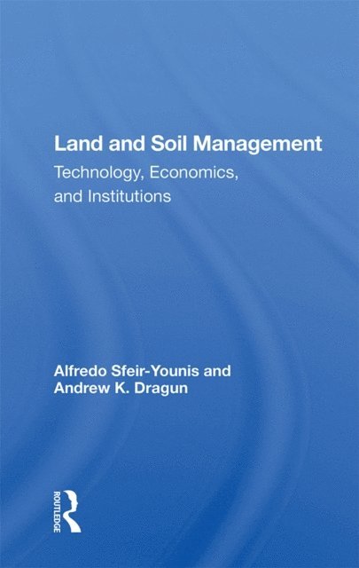 Alfredo Sfeir-Younis - Land and Soil Management, E-bok