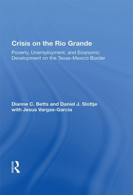 Dianne C. Betts - Crisis On The Rio Grande, E-bok