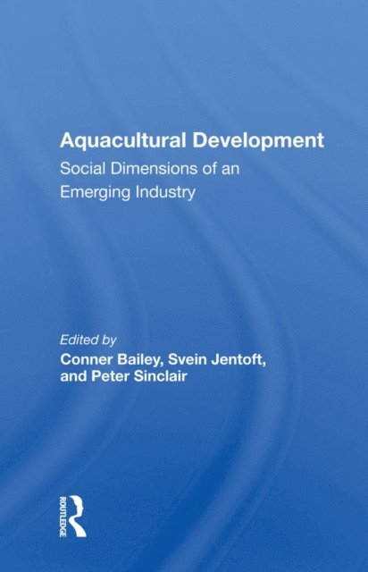 Conner Bailey - Aquacultural Development, E-bok