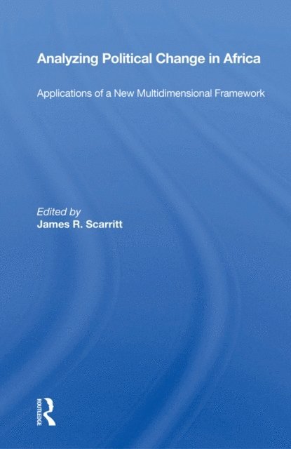 James R Scarritt - Analyzing Pol Change, E-bok