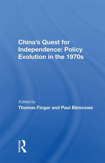 Thomas Fingar - China's Quest For Independence, E-bok