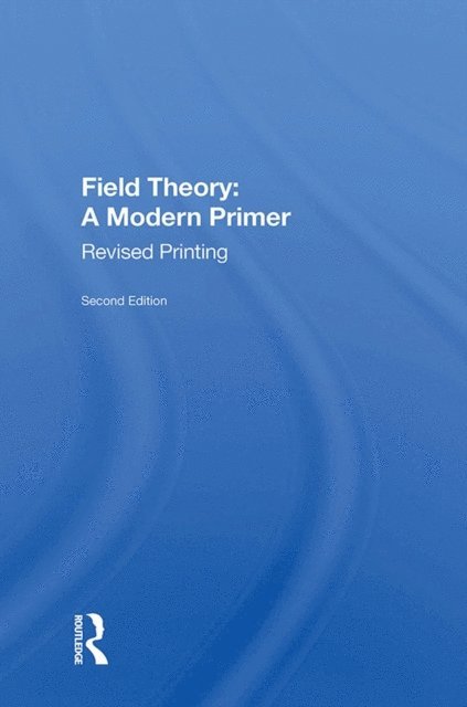 Pierre Ramond - Field Theory, E-bok