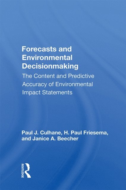 Paul J. Culhane - Forecasts And Environmental Decision Making, E-bok