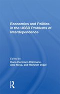 Economics And Politics In The USSR