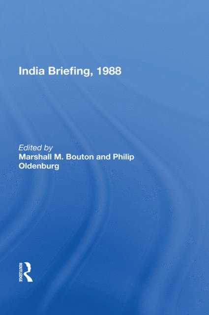 Marshall M. Bouton - India Briefing, 1988, E-bok