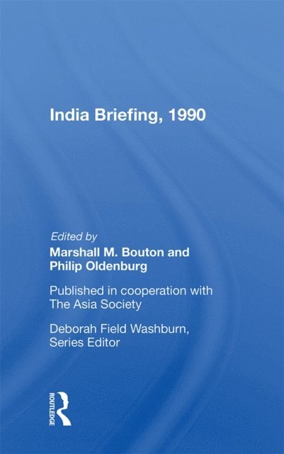 Marshall M. Bouton - India Briefing, 1990, E-bok