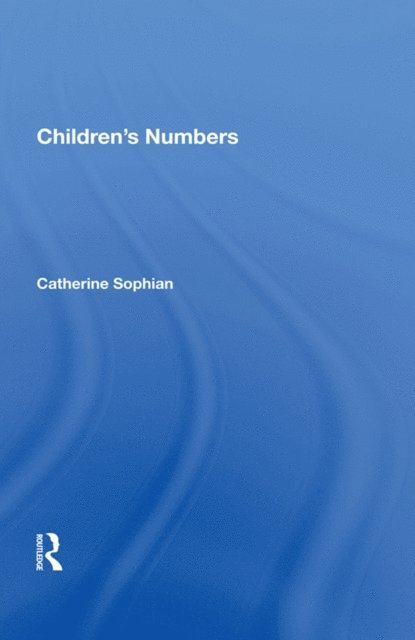 Catherine Sophian - Children's Numbers, E-bok