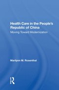Health Care In The People''s Republic Of China