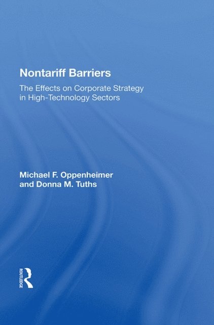 Michael F. Oppenheimer - Nontariff Barriers, E-bok